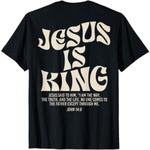 Jesus Is King Bible Verse John 14:6 Christian God Religious T-Shirt : Clothing, Shoes & Jewelry